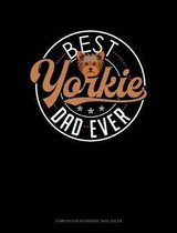 Best Yorkie Dad Ever