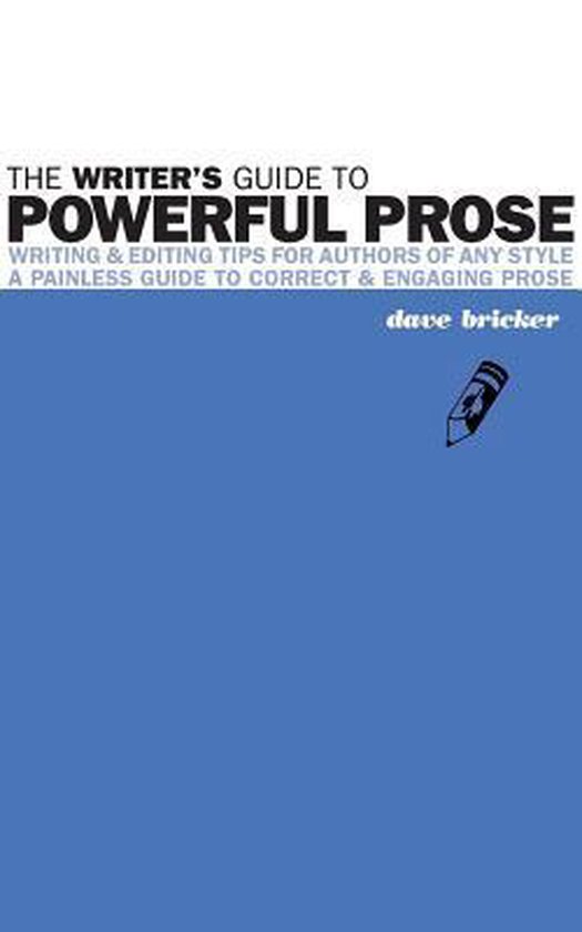 The Writer's Guide to Powerful Prose - cover