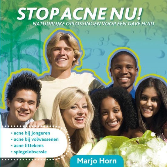 Cover van het boek 'STOP ACNE NU !' van Marjo Horn