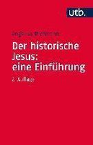 Der historische Jesus: eine Einführung