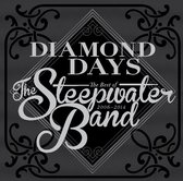 Diamond Days: The Best of the Steepwater Band 2006-2014