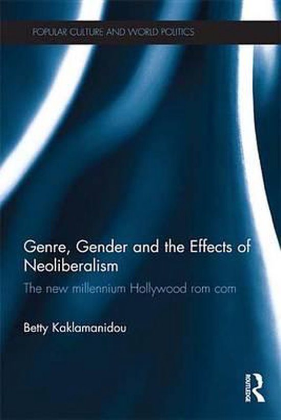 Genre, Gender and the Effects of Neoliberalism - cover