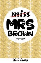 Miss Mrs Brown 2019 Diary