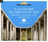 Agremens & Fenice & Poème Harmonique - À La Gloire De Dieu Et Du Roi (CD)