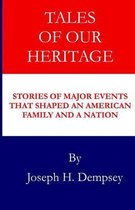 Tales of Our Heritage