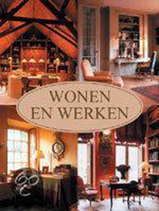 Wonen En Werken, Wim Pauwels 9789080611436 Boeken bol