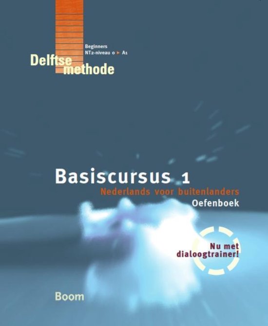 Cover van het boek 'Basiscursus 1 Nederlands voor buitenlanders / deel Oefenboek'