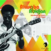 Akwaba Abidjan: Afrofunk in 1970's Ivory-Coast