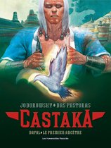 Castaka 1 - Le Premier Ancêtre