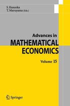 Advances in Mathematical Economics 15 - Advances in Mathematical Economics Volume 15