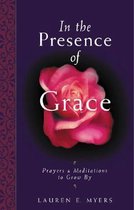 In the Presence of Grace