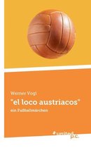 El Loco Austriacos