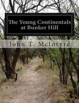 The Young Continentals at Bunker Hill