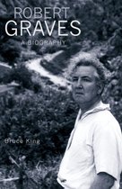 Robert Graves - A Biography