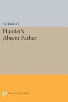 Hamlet`s Absent Father