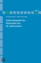 Schlüsselbegriffe der Philosophie des 20. Jahrhunderts