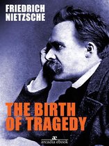 Boekcover: "The Birth of Tragedy" van Friedrich Nietzsche, met een portret van Nietzsche.