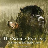 The Seeing-Eye Dog