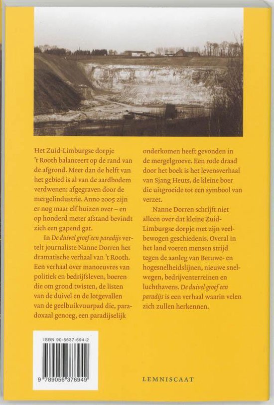 De Duivel Groef Een Paradijs