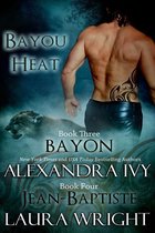 Bayou Heat - Bayon/Jean-Baptiste