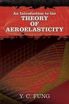 Introduction To The Theory Of Aeroelasticity