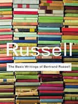 Routledge Classics - The Basic Writings of Bertrand Russell