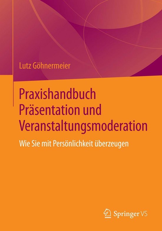 Praxishandbuch Präsentation und Veranstaltungsmoderation - cover
