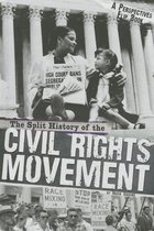 The Split History of the Civil Rights Movement