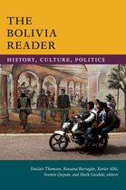 The Latin America Readers - The Bolivia Reader