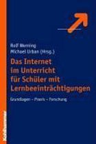 Das Internet im Unterricht für Schüler mit Lernbeeinträchtigungen