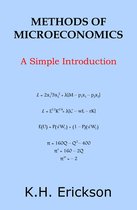 Simple Introductions - Methods of Microeconomics: A Simple Introduction