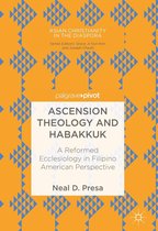 Asian Christianity in the Diaspora - Ascension Theology and Habakkuk