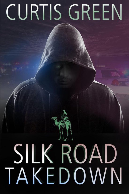 Silk Road Takedown (ebook), Curtis Green 1230002478692 Boeken