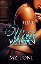 If I was Your Woman