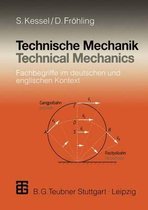 Technische Mechanik / Technical Mechanics