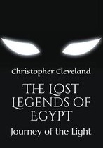 The Lost Legends of Egypt