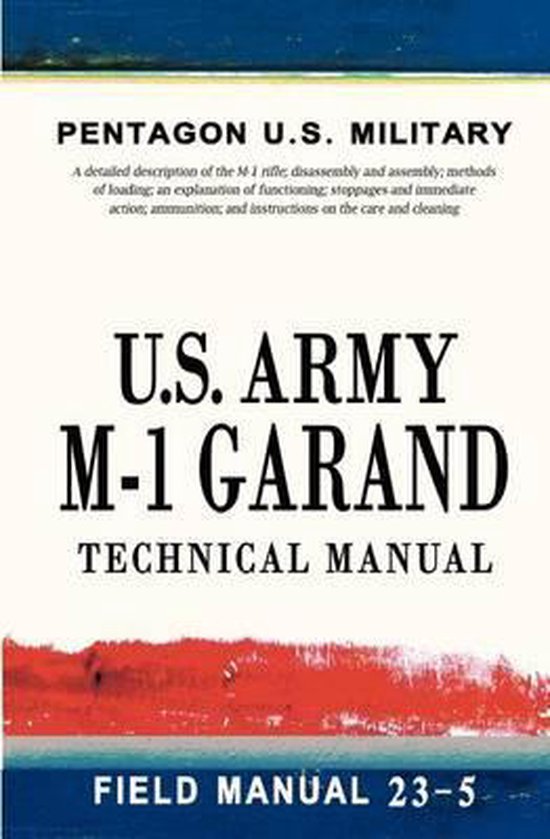 U.S. Army M-1 Garand Technical Manual - cover