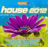 House 2012: In the Mix