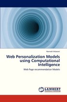 Web Personalization Models Using Computational Intelligence