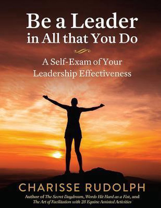 Be a Leader in All That You Do - cover