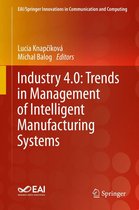 EAI/Springer Innovations in Communication and Computing - Industry 4.0: Trends in Management of Intelligent Manufacturing Systems