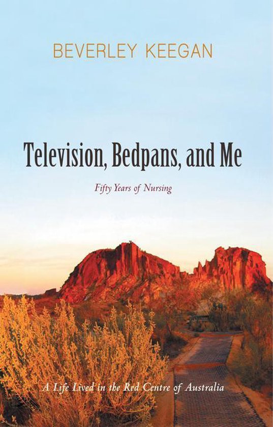 Television, Bedpans, and Me - cover