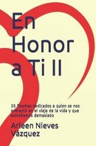 En Honor a Ti II