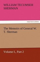 The Memoirs of General W. T. Sherman, Volume I., Part 2
