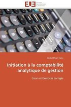 Initiation à la comptabilité analytique de gestion