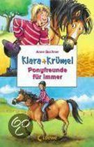 Klara + Krümel. Ponyfreunde für immer