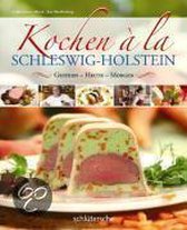 Kochen à la Schleswig-Holstein