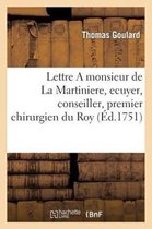 Lettre a Monsieur de La Martiniere