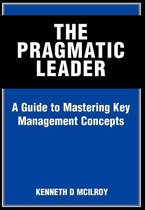 The Pragmatic Leader