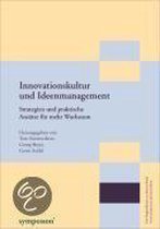 Innovationskultur und Ideenmanagement. Mit CD-ROM